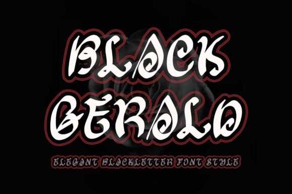 Black Gerald: A Blackletter Font for Modern Branding