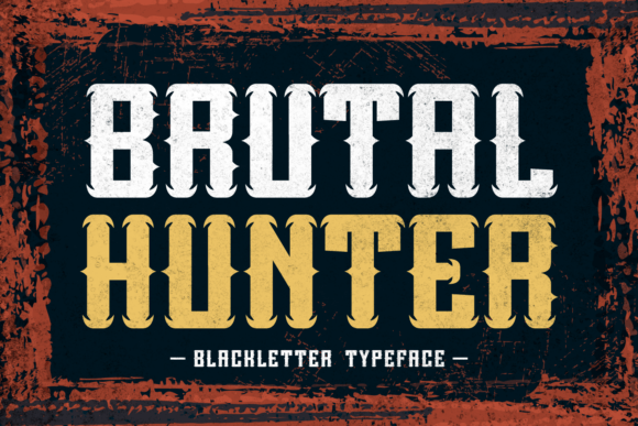 Brutal Hunter: The Bold Blackletter Font for Rugged Projects