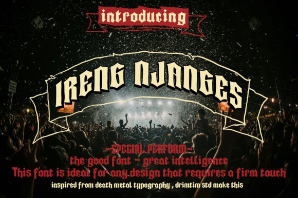 Ireng Njanges: The Heavy Metal Font for Bold Designs