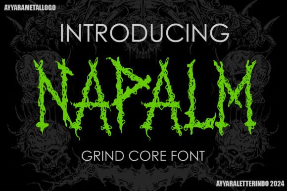 Napalm: The Grindcore Font for Bold Branding