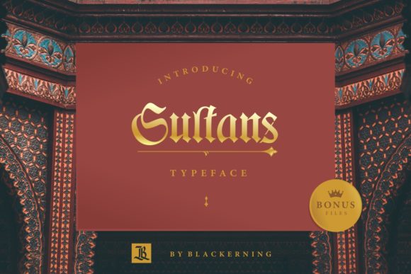 Sultans: Elevating Your Creative Projects with Bold Blackletter