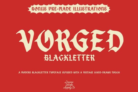 Vorged: The Blackletter Font for Bold, Vintage Design