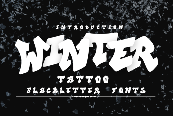 Winter Tattoo: A Blackletter Font with a Modern Edge